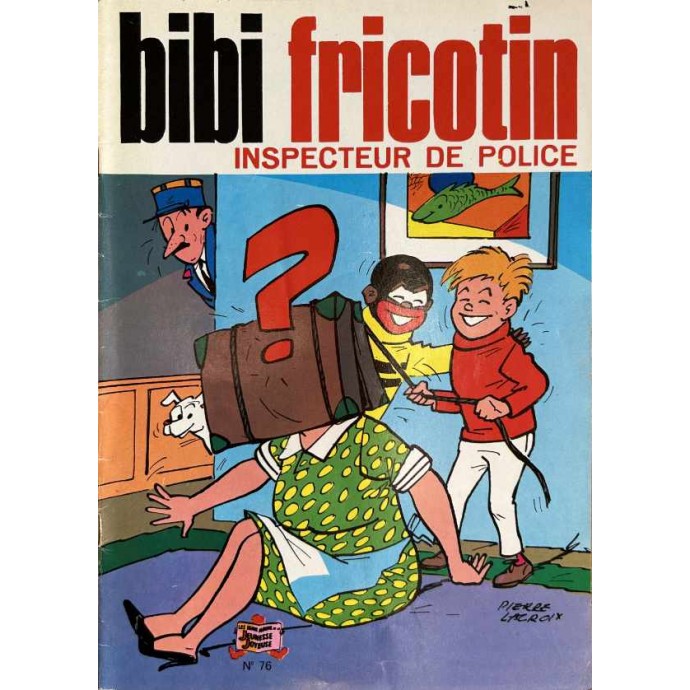 Bibi Fricotin inspecteur de police n°76 - 1980 - 1