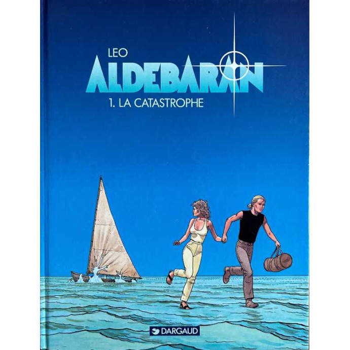 Aldébaran - 1. La Catastrophe - EO 1994 - 1