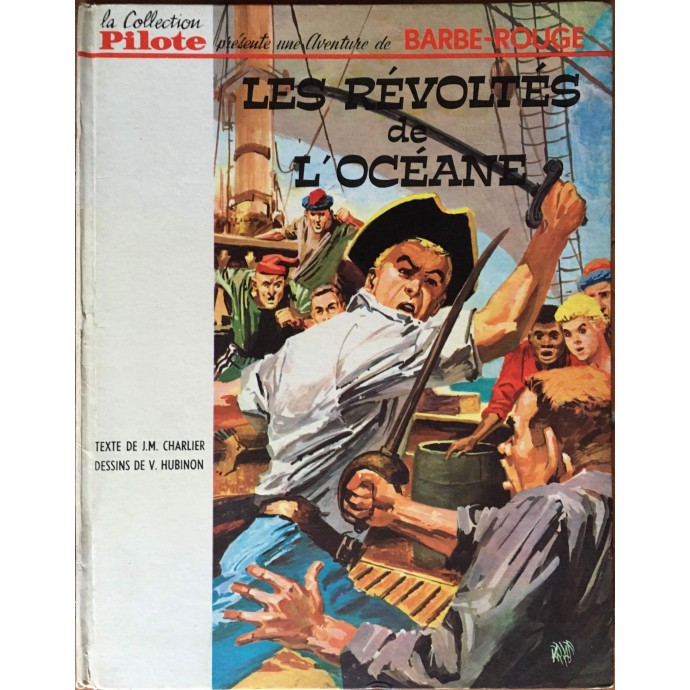 Barbe-Rouge - 5. Les Révoltés de l'Océane - EO 1965 - 1