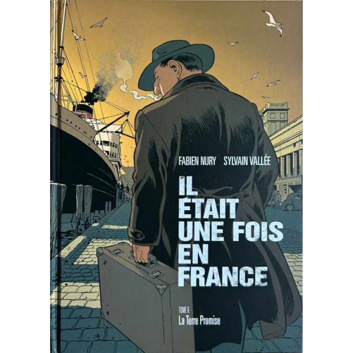 Il était une fois en France - 6. La Terre Promise - TT 2012 + sérigraphie - 1