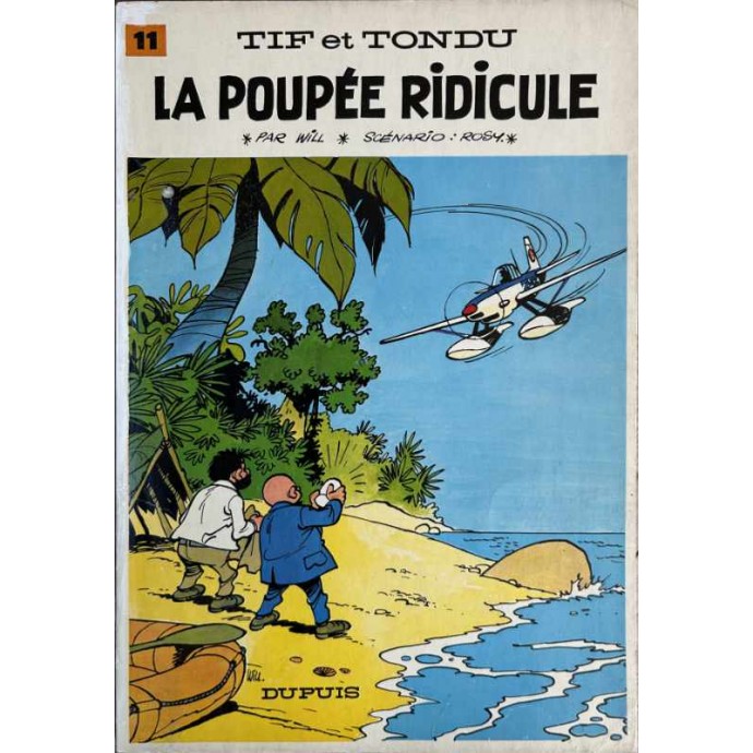 Tif et Tondu - 11. La Poupée ridicule - EO 1968 - 1