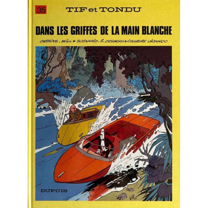 Tif et Tondu - 35. Dans les griffes de la main blanche - EO 1986 - 1