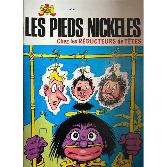 Pieds Nickelés chez les réducteurs de têtes n°42 - 1980 - 1