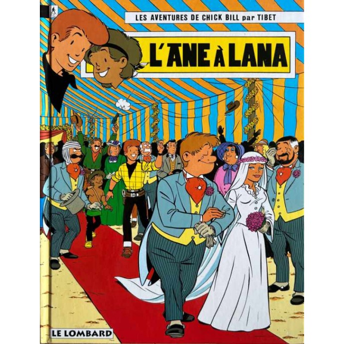 Chick Bill - 59. L'âne à Lana - EO 1995 - 1
