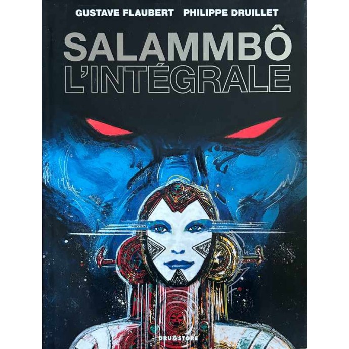 Druillet - Salammbô - L'Intégrale - 2010 + jaquette - 1