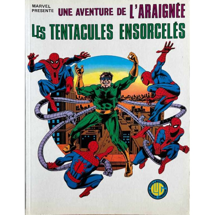 L'Araignée - 13. Les tentacules ensorcelés - EO 1981 - 1
