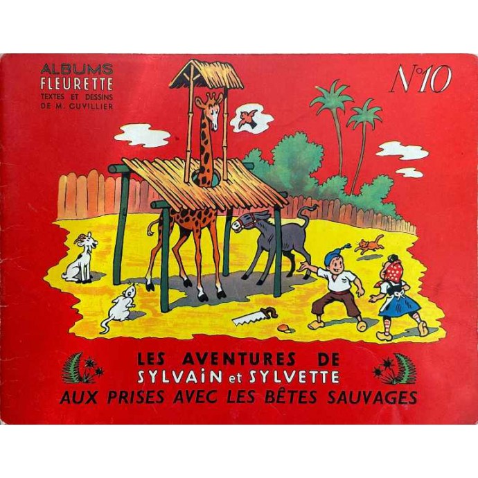 Sylvain et Sylvette - n°10 Aux prises avec les bêtes sauvages - 1ère série 1962 - 1
