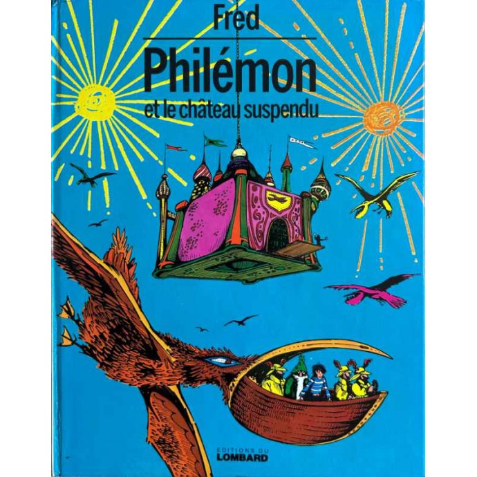 Philémon - 3. Philémon et le château suspendu - EO 1973 - 1