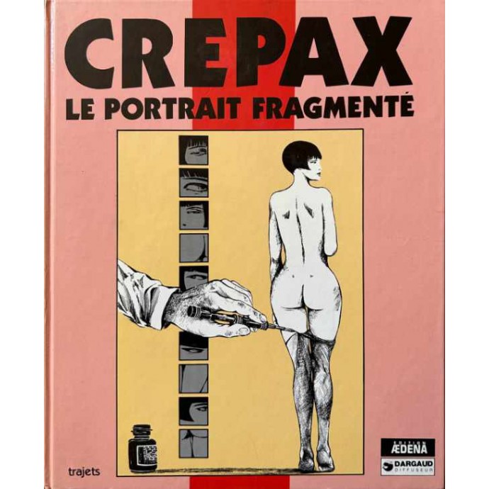 Le Portrait fragmenté - Crépax - EO 1986 - 1