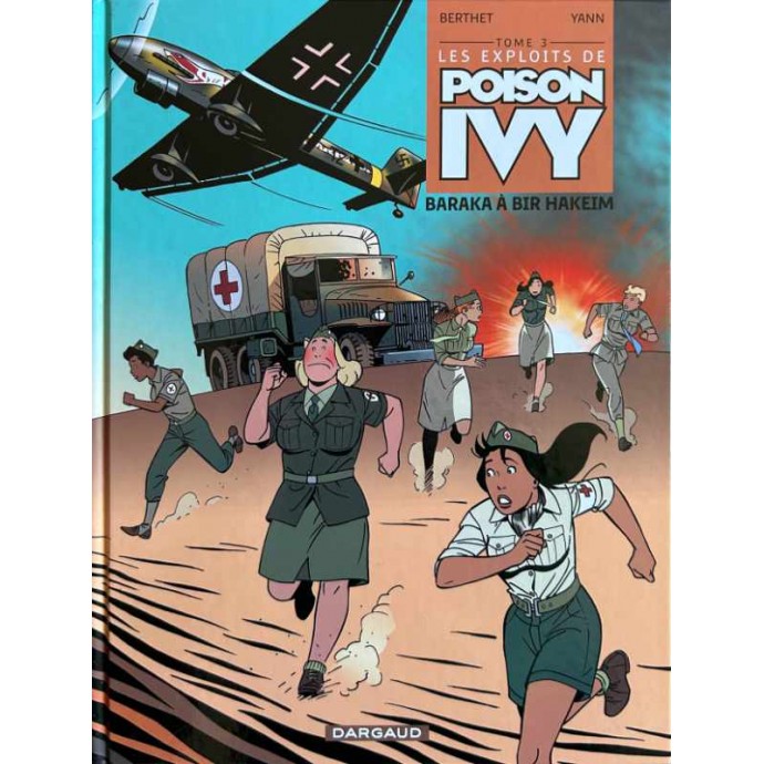 Poison Ivy - 3. Baraka à Bir Hakeim - TL EO 2008 + sérigraphie signé - 1