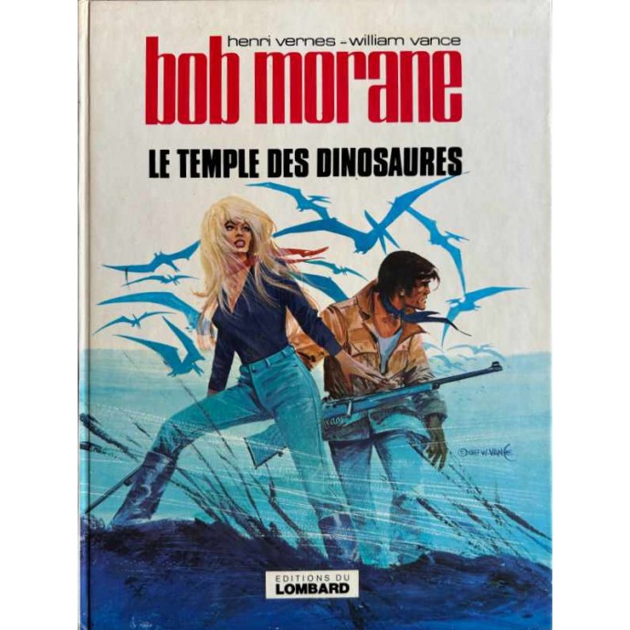 Bob Morane - 24. Le Temple des dinosaures - EO 1977 - 1