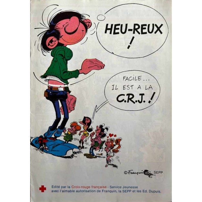 Gaston - Heu-reux! Facile il est à la C.R.J. - Pub Croix Rouge -1984 - 1