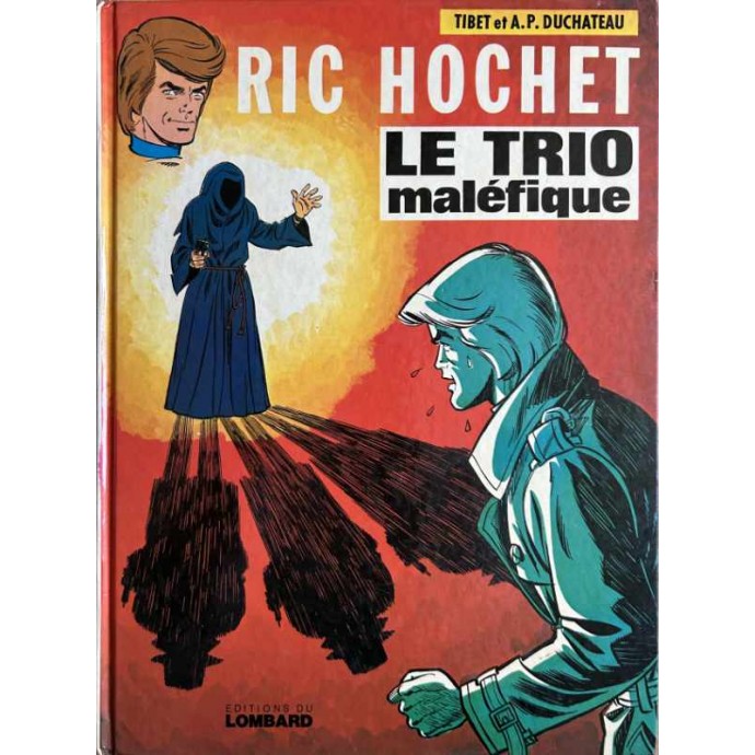 Ric Hochet - 21. Le Trio maléfique - EO 1975 + Dédicace - 1