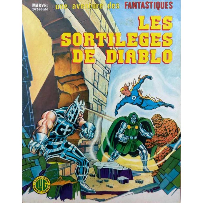 Fantastiques (les) - 19. Les Sortilèges de Diablo - EO 1979 - 1