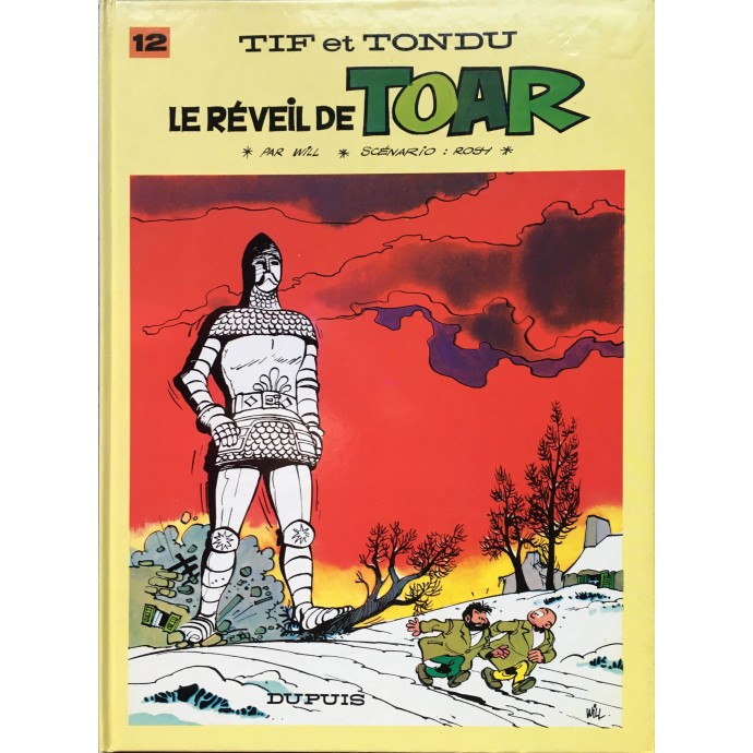 Tif et Tondu - 12. Le Réveil de Toar - 1987 + Dédicace - 1