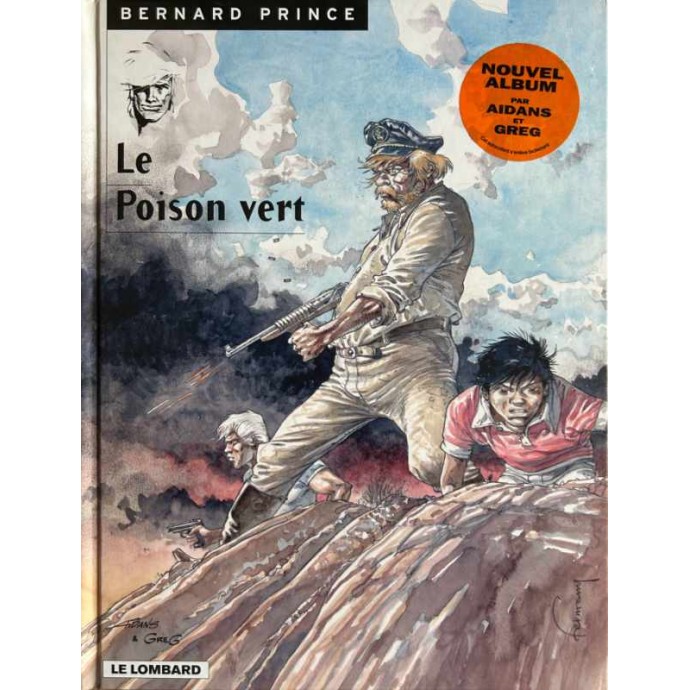 Bernard Prince - 17. Le Poison vert - EO 1999 - 1