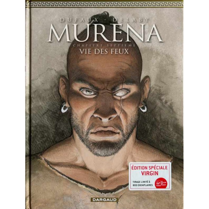 Murena - 7. Vie de feux - TL EO Virgin 2009 - 1