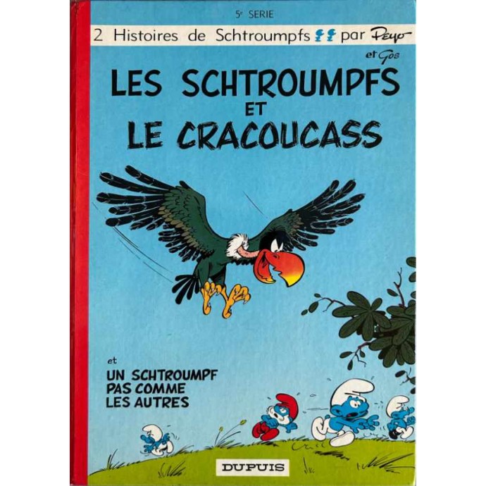 Schtroumpfs - Les Schtroumpfs et le Cracoucass - EO 1969 - 1