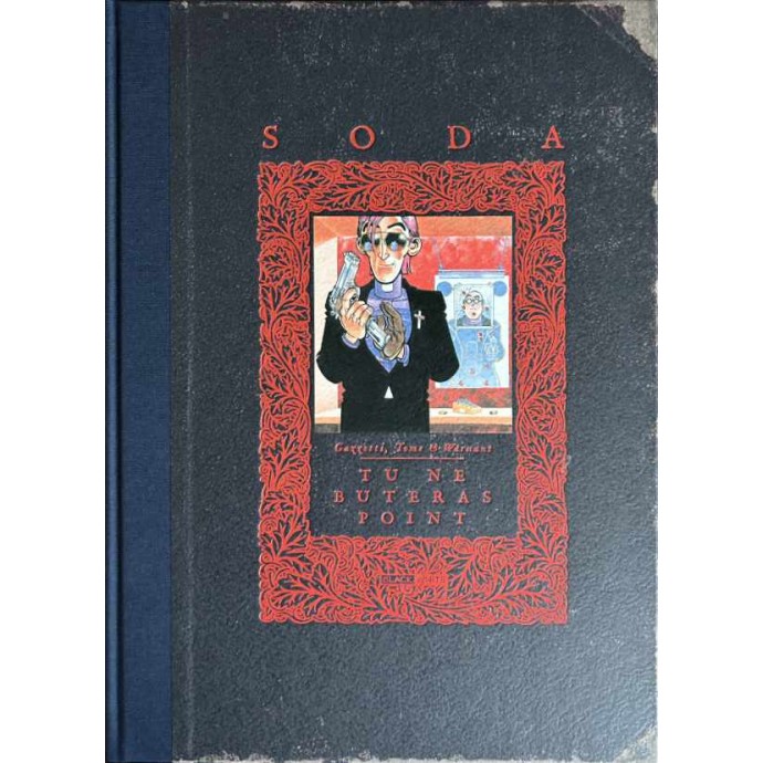 Soda - Tu ne buteras point - TL 2020 + ex-libris + bonus + Dédicace - BlackandWhite - 1