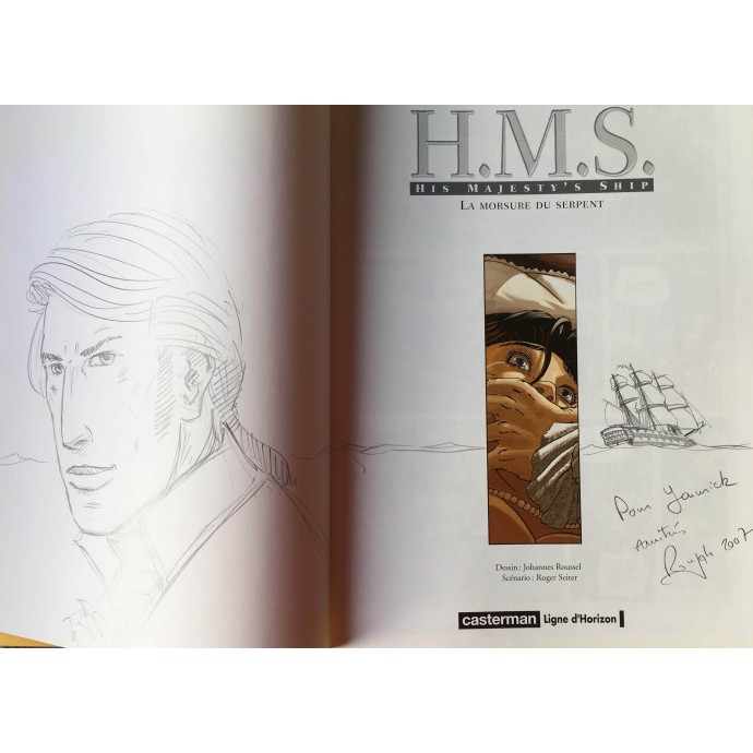 H.M.S. - La morsure du serpent - EO 2007 + Dédicaces - 2