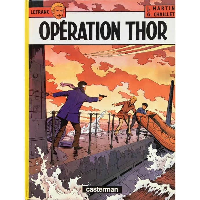 Lefranc - Opération Thor- 1986 + Dédicace - 1