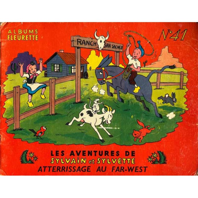 Sylvain et Sylvette - n°41 Atterrissage au Far-West - 1ère série 1960 - 1