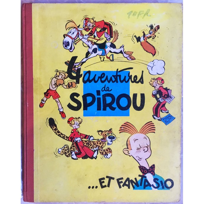 Spirou et Fantasio - 1. 4 aventures de Spirou et Fantasio - 1953 - 1