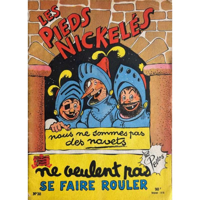 Pieds Nickelés ne veulent pas se faire rouler n°38 - EO 1958 - 1