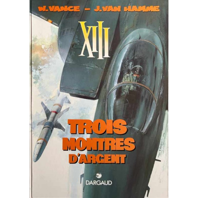 Treize XIII - Trois montres d'argent - TT 1995 + ex-libris + Dédicace - 1