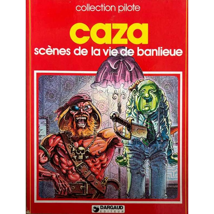 Caza - Scènes de la vie de banlieue - 1978 - 1