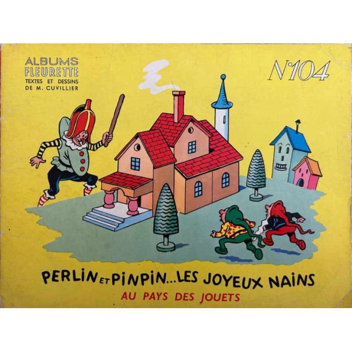 Perlin et Pinpin...Les joyeux nains au pays des jouets - n°104  - 1957 - 1