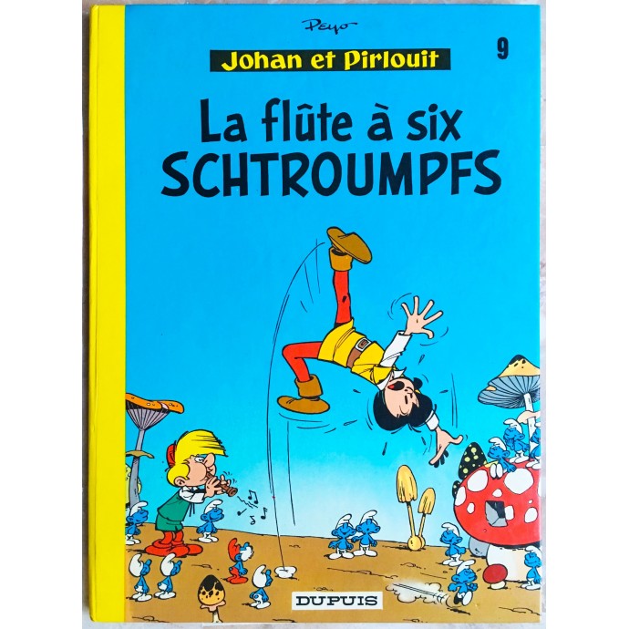 Johan et Pirlouit - La flûte à six schtroumpfs - 1971 - 1