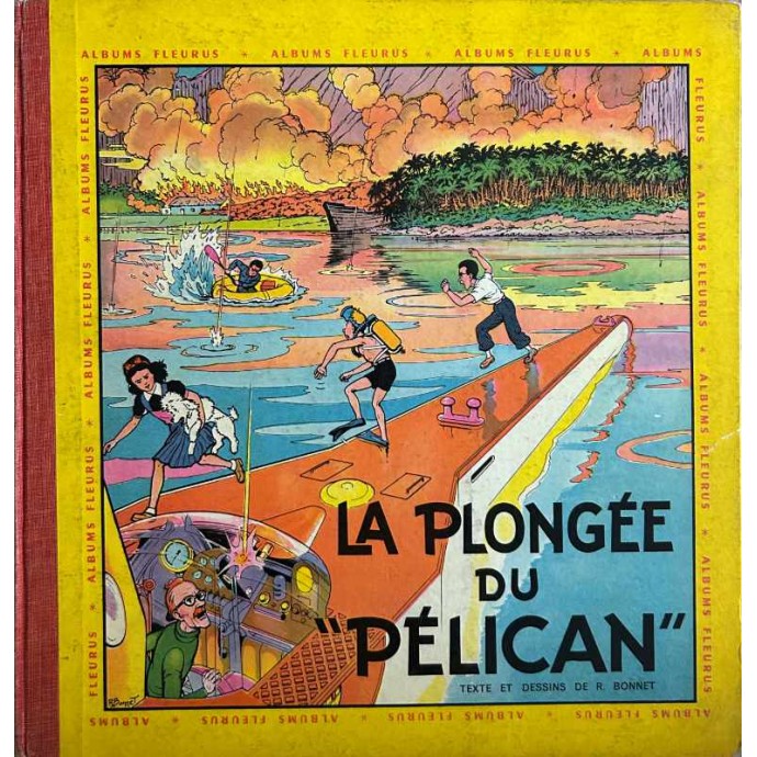 Fripounet et Marisette - La Plongée du Pélican - EO 1956 - 1
