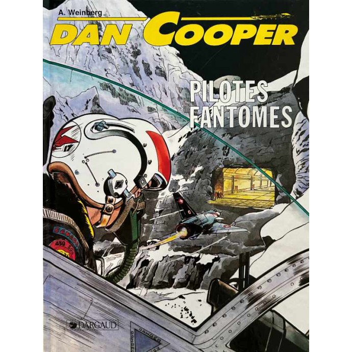 Dan Cooper - 38. Pilotes fantômes - EO 1990 + signature Weinberg - 1