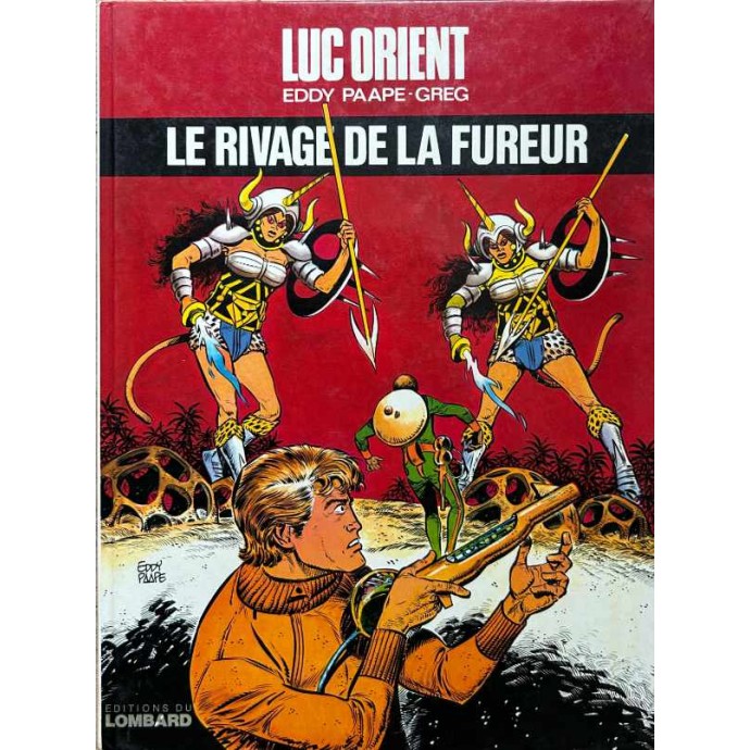 Luc Orient - 14. Le rivage de la fureur - EO 1981 - 1