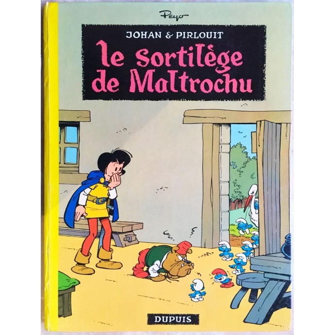 Johan et Pirlouit - Le sortilège de Maltrochu - EO 1970 - 1