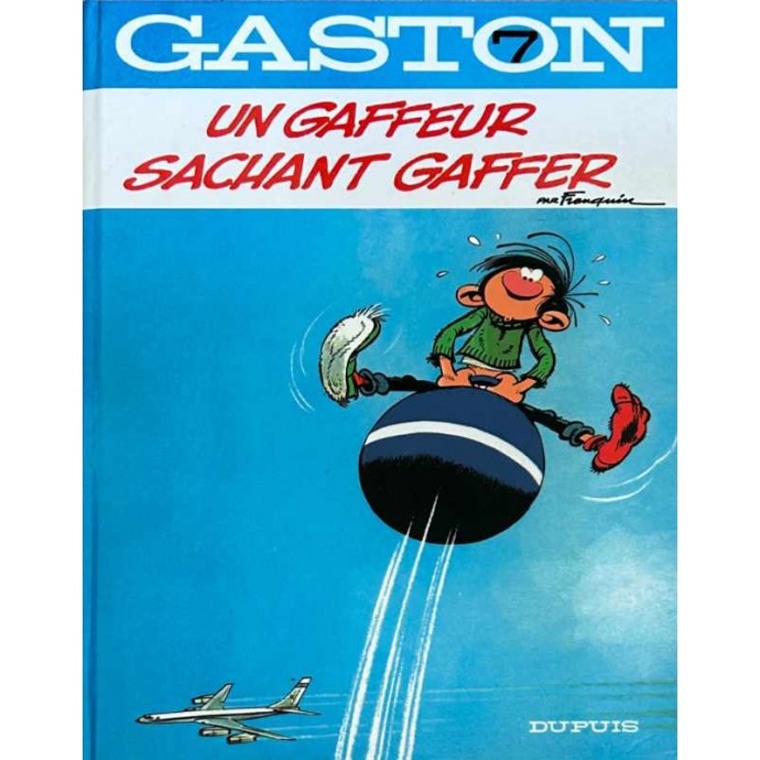 Gaston - Un gaffeur sachant gaffer - 7 - TL FS 2005 - 1