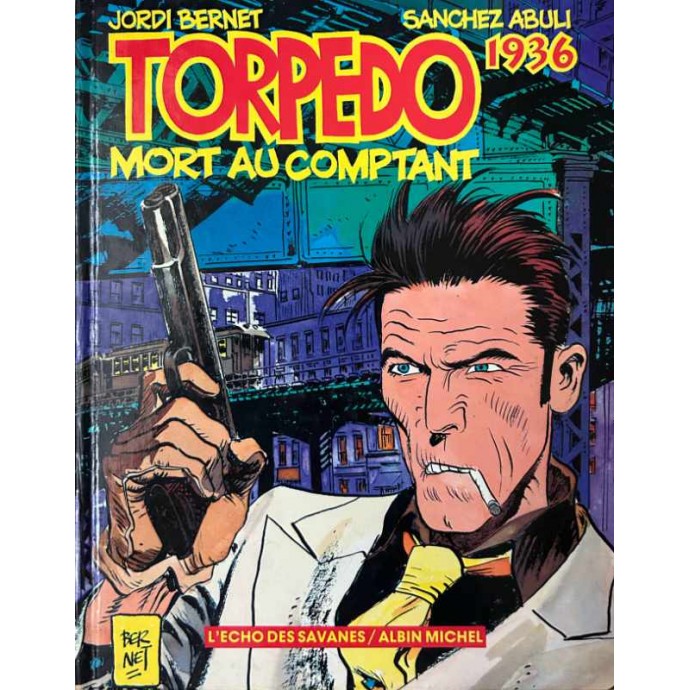 TORPEDO 1936 - 2. Mort au comptant - EO 1984 - 1