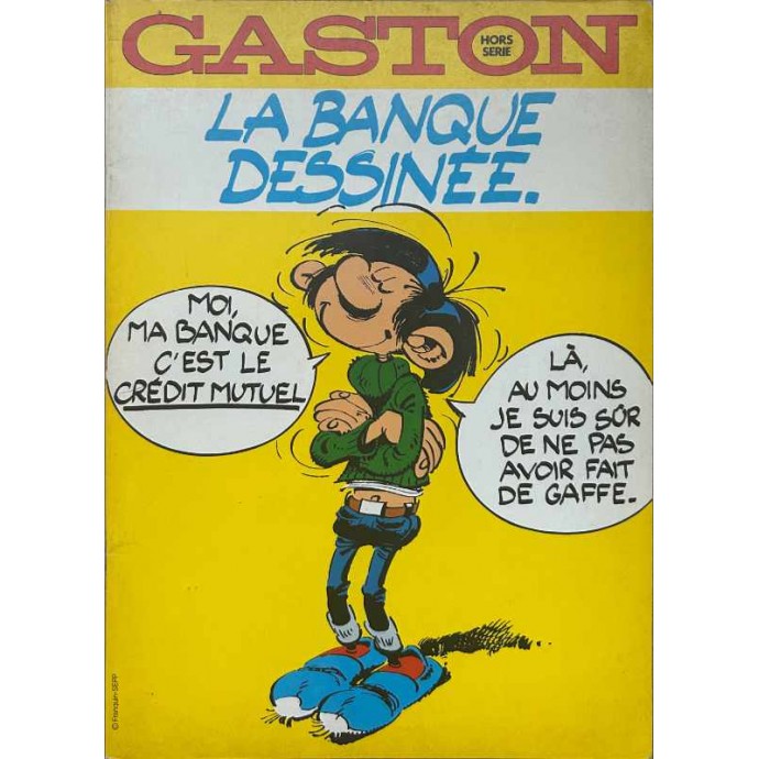 Gaston - La Banque dessinée - Pub Crédit Mutuel - 1983 - 1