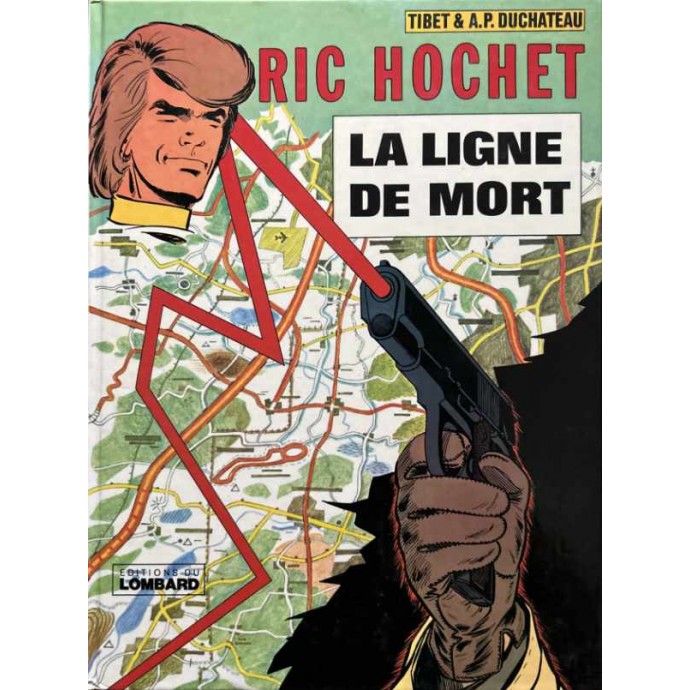 Ric Hochet - 23. La ligne de mort - EO 1976 - 1