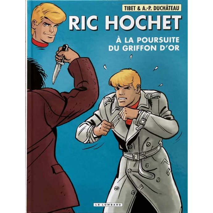 Ric Hochet - 78. Ric Hochet à la poursuite du griffon d'or - EO 2010 - 1