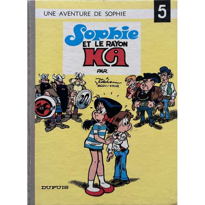 Sophie - 5. Sophie et le rayon KA - EO 1971 - 1