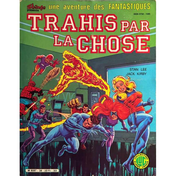 Fantastiques (les) - 38. Trahis par la chose - EO 1985 - 1
