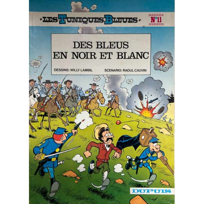 Tuniques Bleues - 11. Des Bleus en noir et blanc - EO 1977 - 1