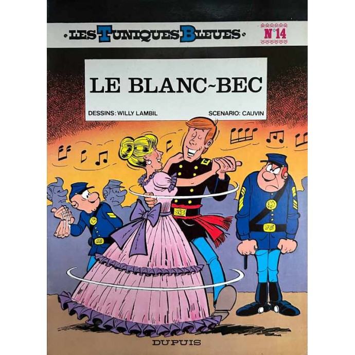 Tuniques Bleues - 14. Le Blanc-Bec - EO 1979 - 1