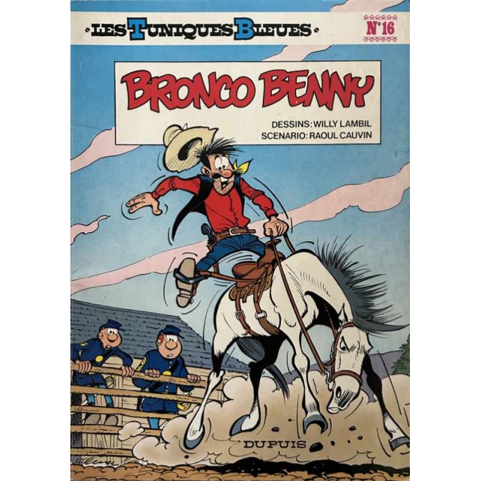 Tuniques Bleues - 16. Bronco Benny - EO 1980 - 1