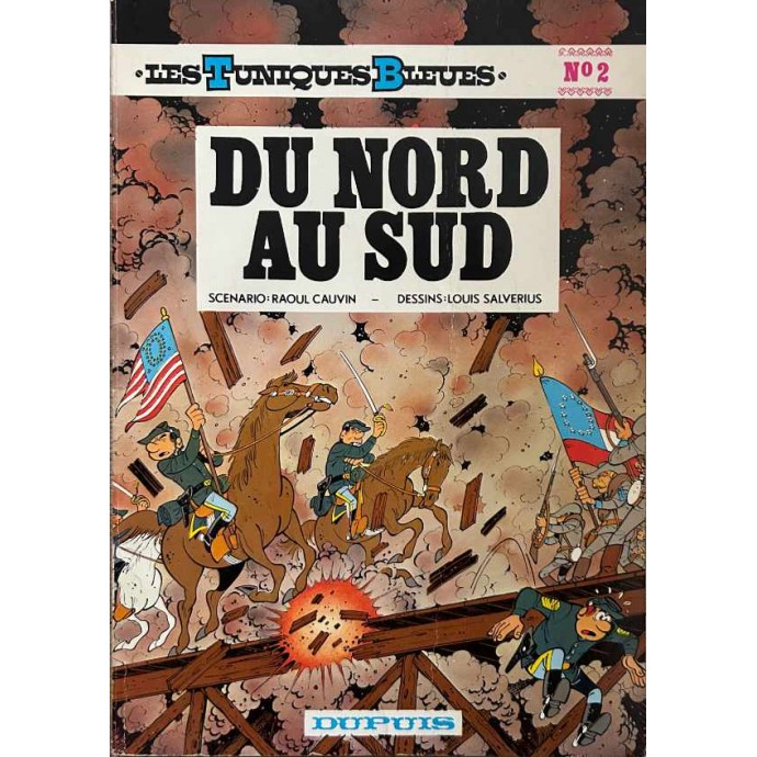 Tuniques Bleues - 2. Du Nord au Sud - EO 1972 + Drapeau - 1