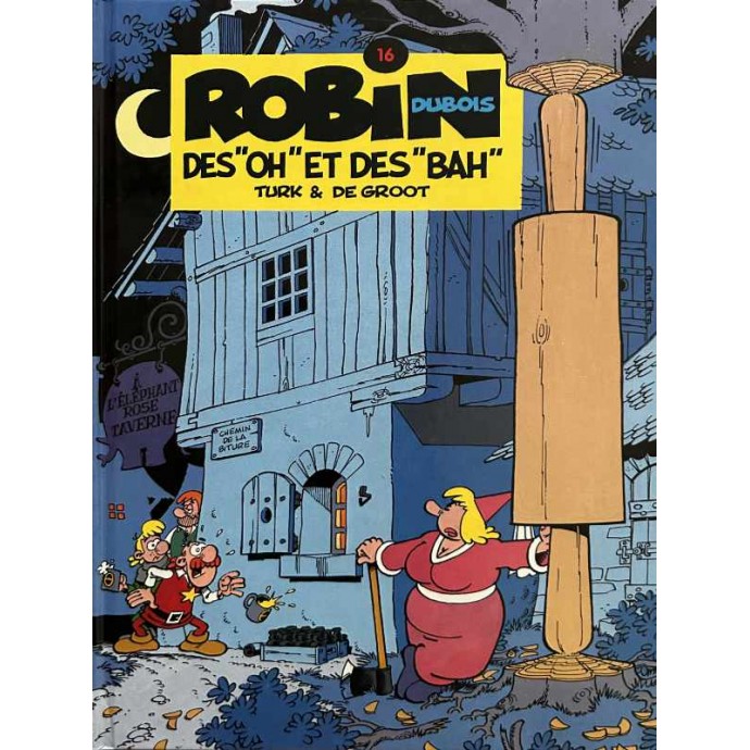 Robin Dubois - 16. Des "OH et des "BAH" - EO 1989 - 1