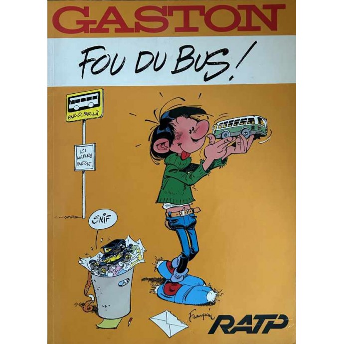 Gaston - Fou du Bus - Pub "RATP" - 1987 - 1