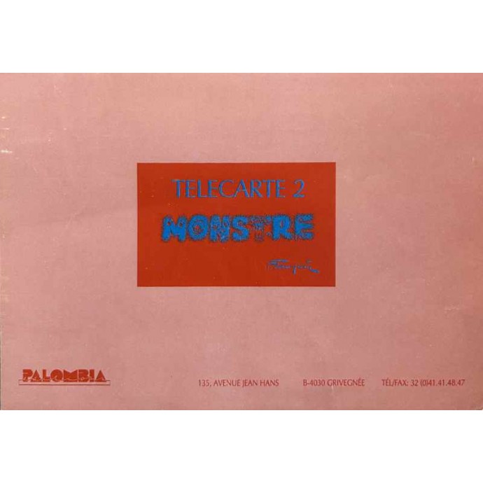 Franquin - Telecarte 2 - Monstre - TL signé 1992 - 2
